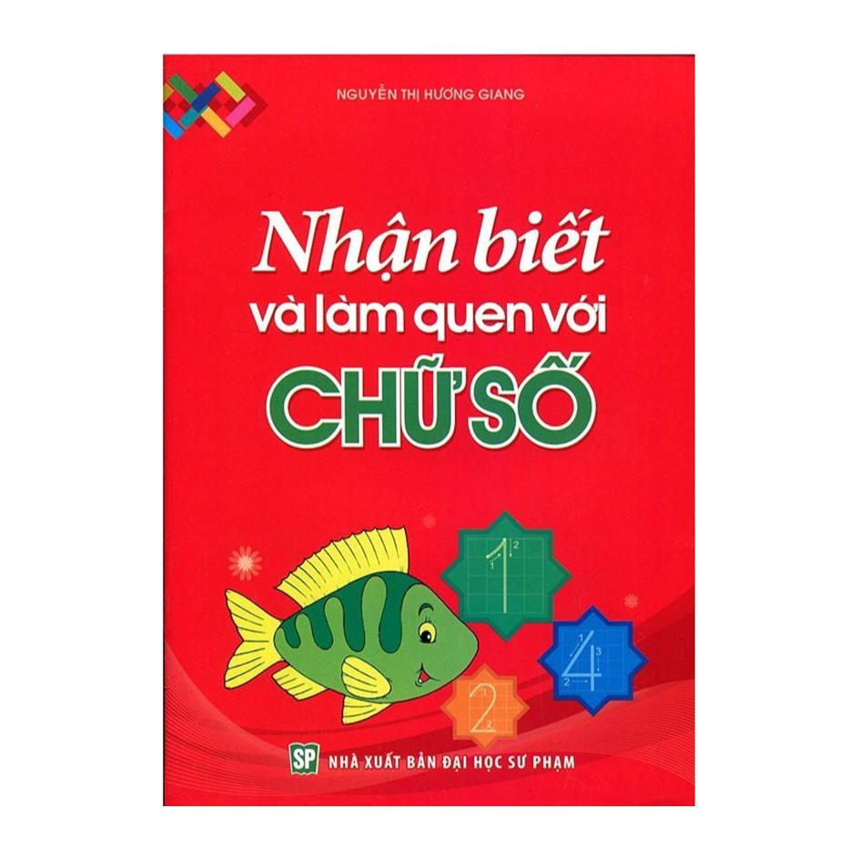 Nhận Biết Và Làm Quen Với Chữ Số - Bản Quyền