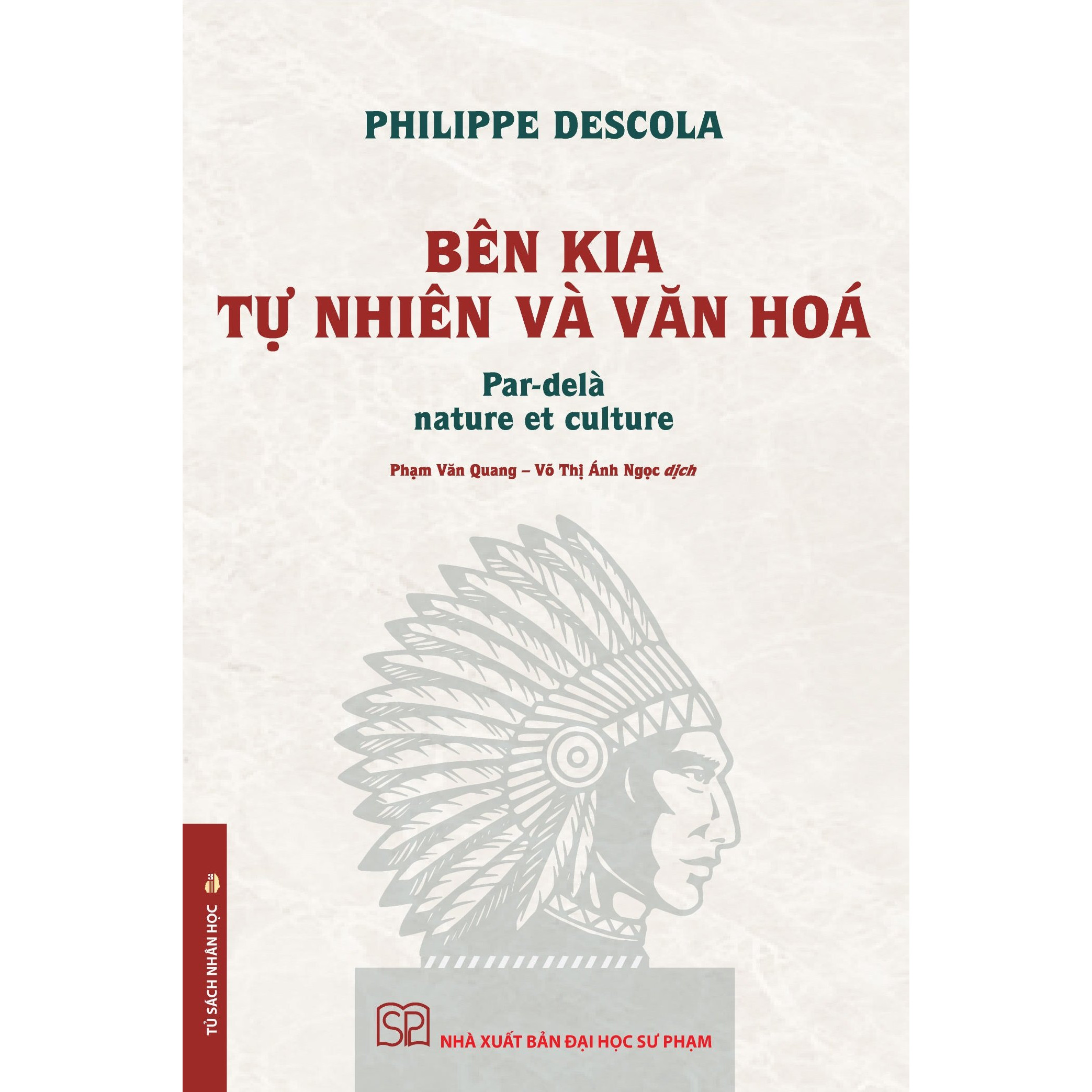 Bên Kia Tự Nhiên Và Văn Hóa (Bìa mềm)