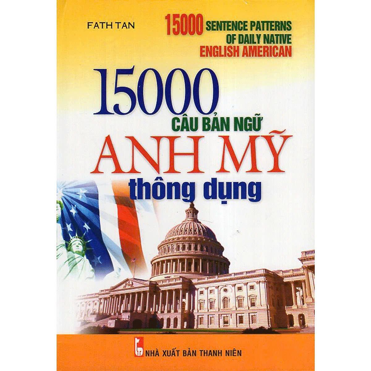 Sách - 15000 Câu Bản Ngữ Anh Mỹ Thông Dụng - Chính Thông Books