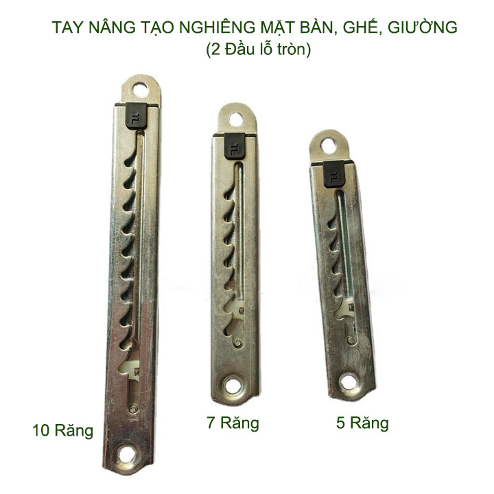 01 Thanh nâng, tạo độ nghiêng mặt bàn, ghế, giường làm bằng thép mạ chống gỉ