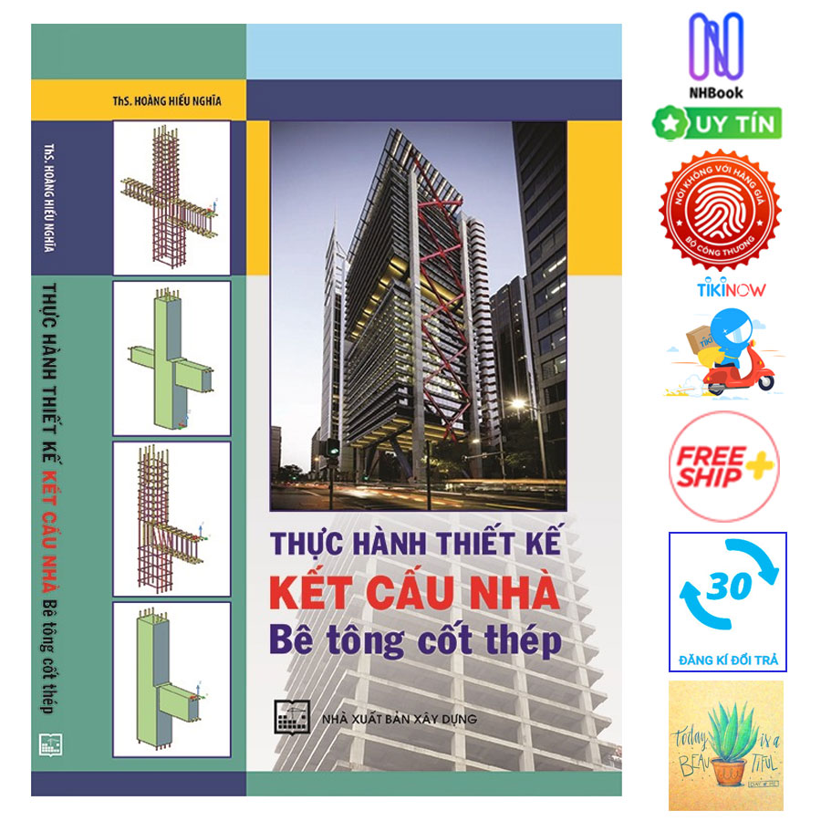 Thực Hành Thiết Kế Kết Cấu Nhà Bê Tông Cốt Thép ( Tặng Kèm Sổ Tay)