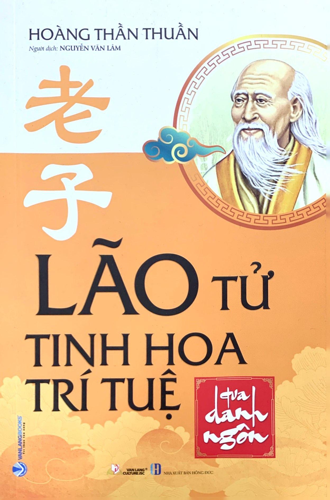 Lão Tử Tinh Hoa Trí Tuệ Qua Danh Ngôn