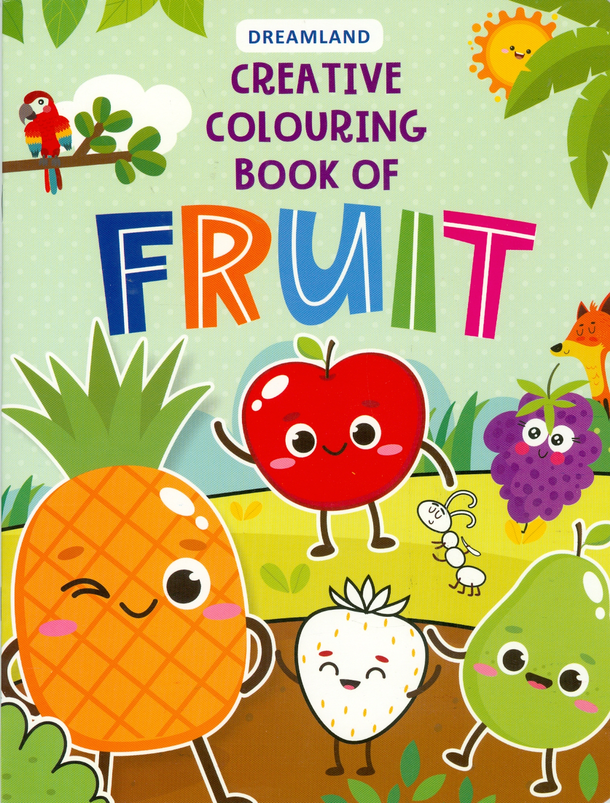 Creative Colouring Book Of Fruit (Sách Tô Màu Sáng Tạo Về Trái Cây)