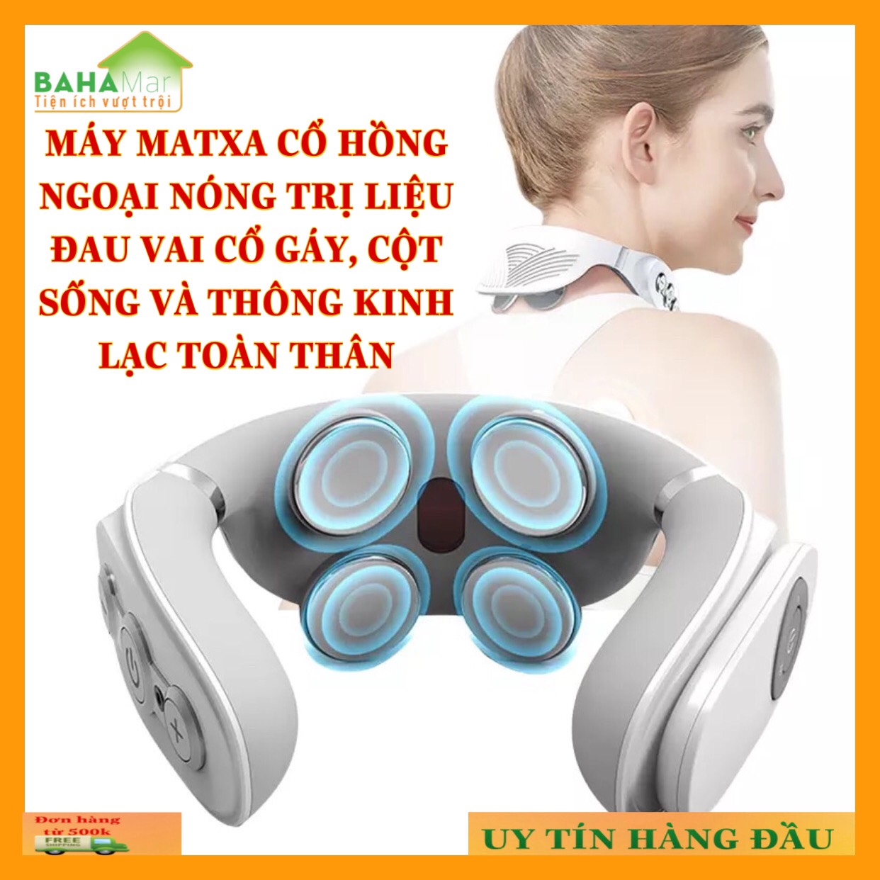 MÁY MATXA CỔ HỒNG NGOẠI NÓNG HỖ TRỢ ĐAU VAI CỔ GÁY, CỘT SỐNG VÀ THÔNG KINH LẠC TOÀN THÂN "BAHAMAR" làm giảm đau Vai - Cổ - Gáy,, sủ dụng lưu thông khí huyết toàn thân