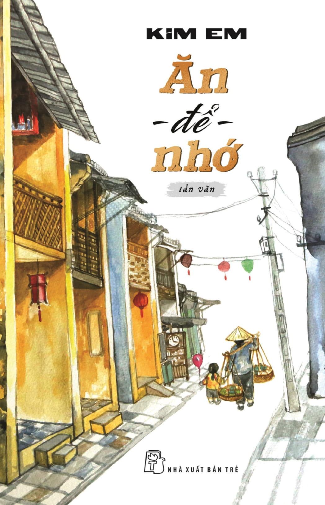 Ăn Để Nhớ - Tản Văn