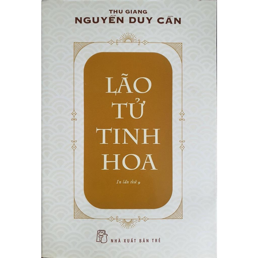 Combo 2 Cuốn : Lão Tử Tinh Hoa và Lão Tử Đạo Đức Kinh - NXB Trẻ