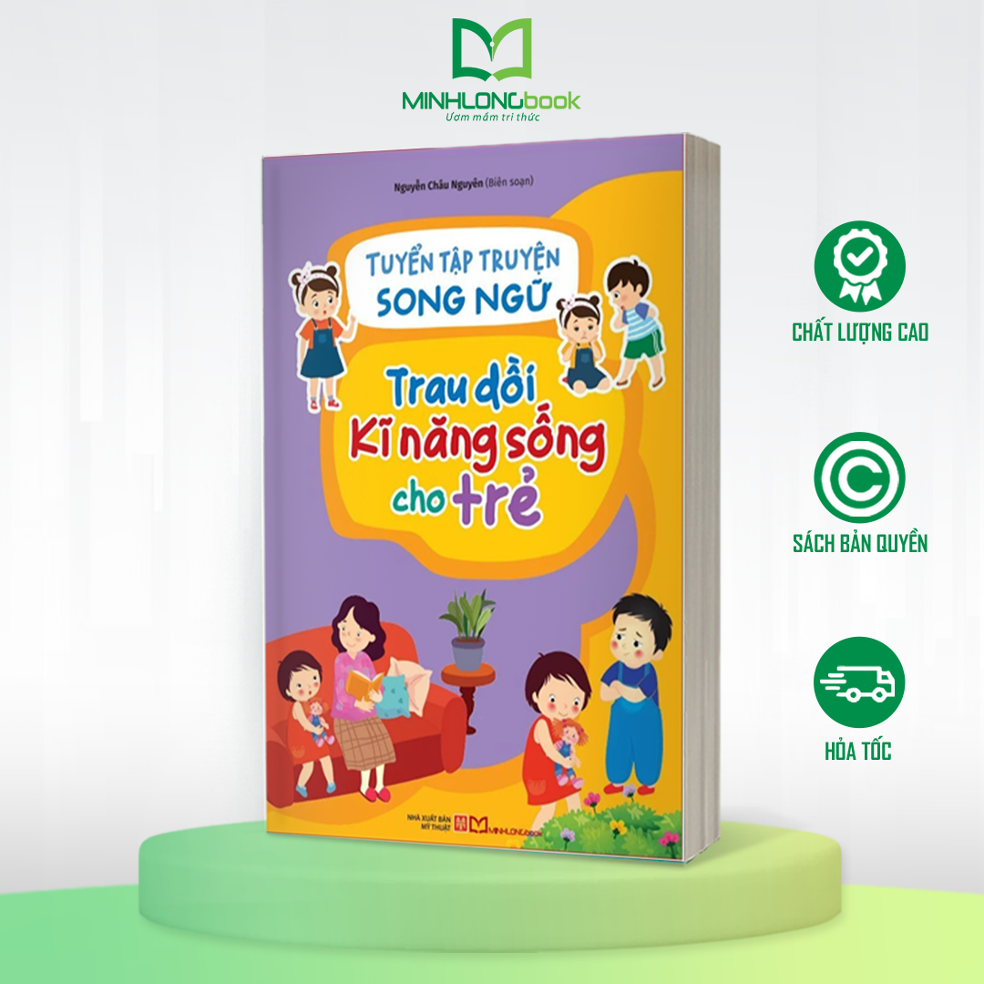 Sách: Tuyển Tập Truyện Song Ngữ Trau Dồi Kĩ Năng Sống Cho Trẻ