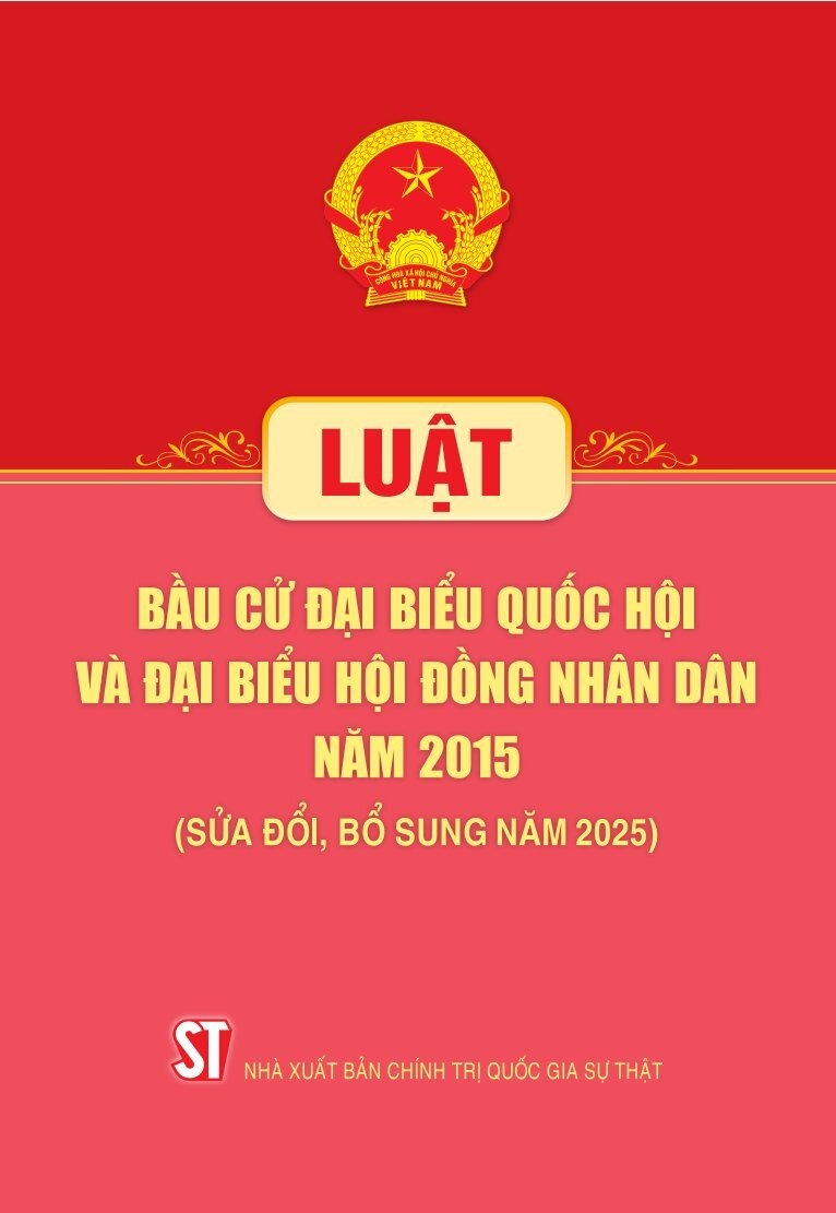 Luật Bầu cử đại biểu Quốc hội và đại biểu Hội đồng nhân dân (hiện hành)