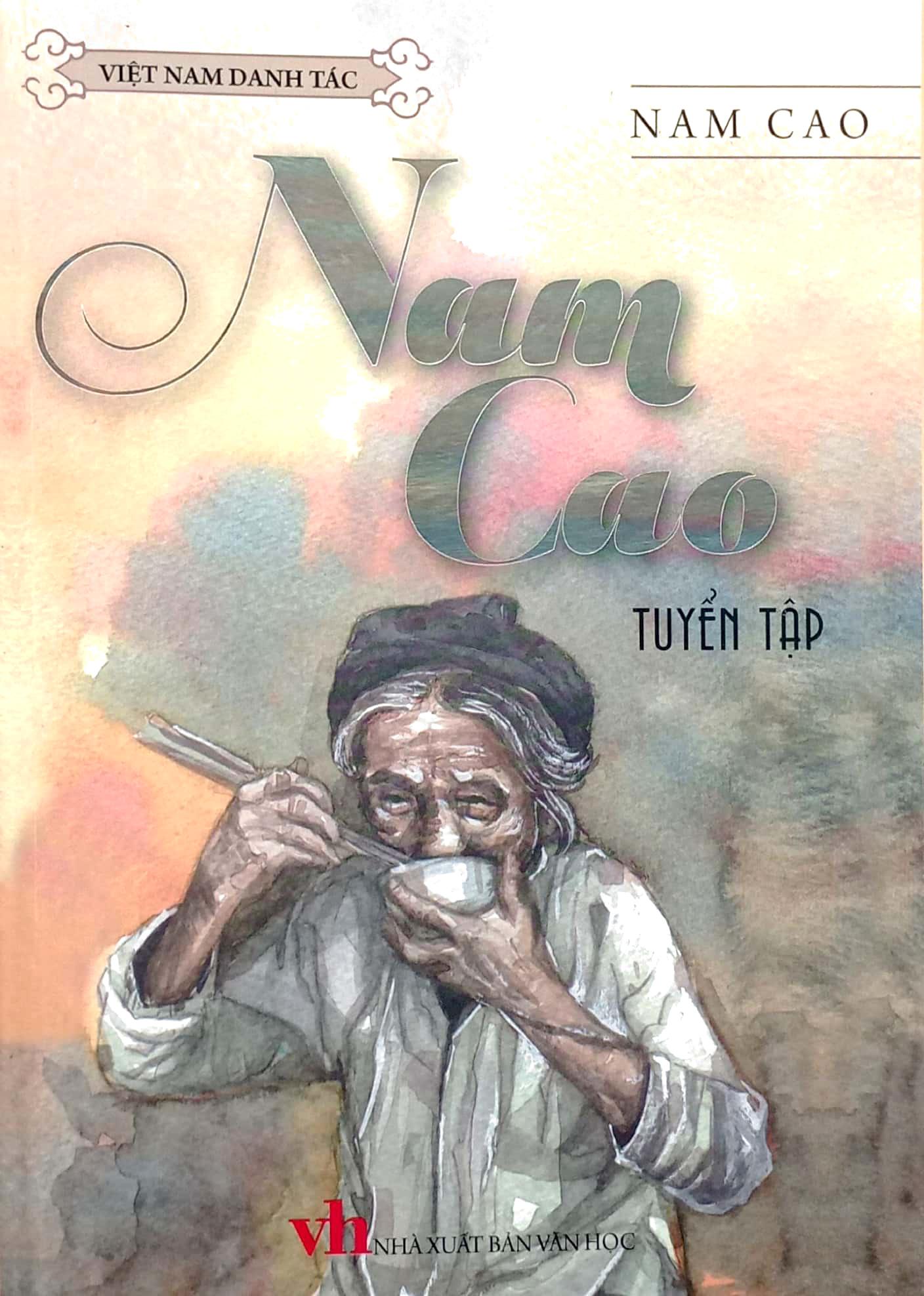 Việt Nam Danh Tác - Nam Cao Tuyển Tập