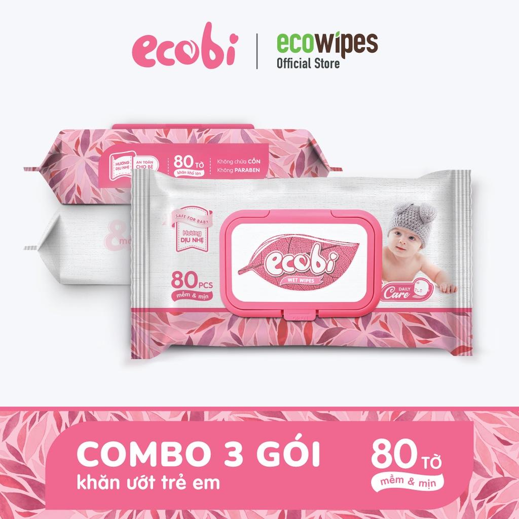 Combo 03 gói khăn giấy ướt cho bé Ecobi gói 80 tờ Hương Dịu Nhẹ không cồn không paraben an toàn cho da của trẻ