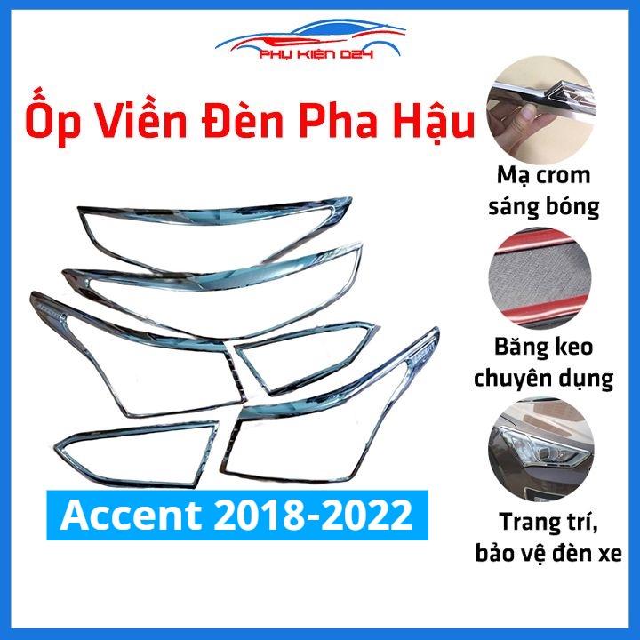 Ốp viền đèn pha hậu mạ crom Accent 2018-2019-2020-2021-2022 chống trầy trang trí bảo vệ xe