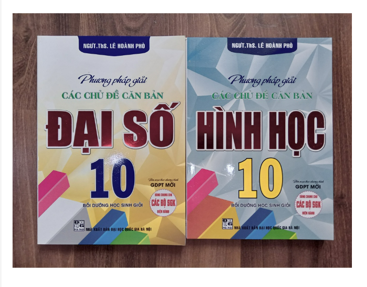 Sách - Combo Phương Pháp Giải Các Chủ Đề Căn Bản Đại Số + Hình Học Lớp 10 (Biên Soạn Theo Chương Trình GDPT Mới)