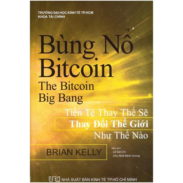 Bùng Nổ Bitcoin - Công Nghệ Blockchain, Fintech 4.0 Hay Bong Bóng