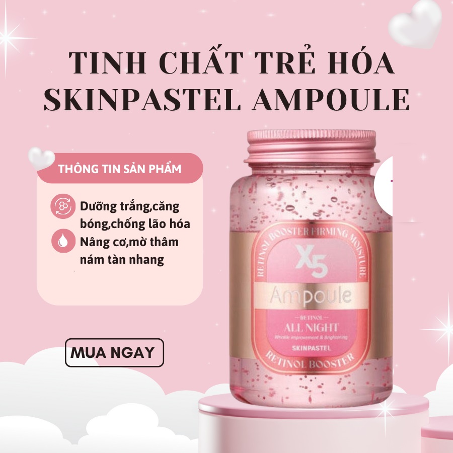 Tinh Chất Ủ Bóng X5 RetinoL All Night Skinpastel Cấp Nước Dưỡng Ẩm Cho Làn Da Căng Bóng