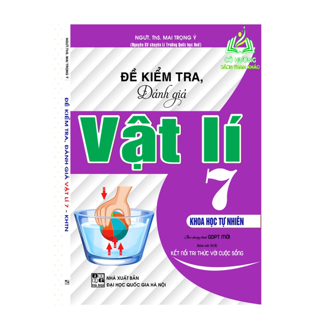Sách - Đề Kiểm Tra, Đánh Giá Vật Lí 7 Khoa Học tự Nhiên