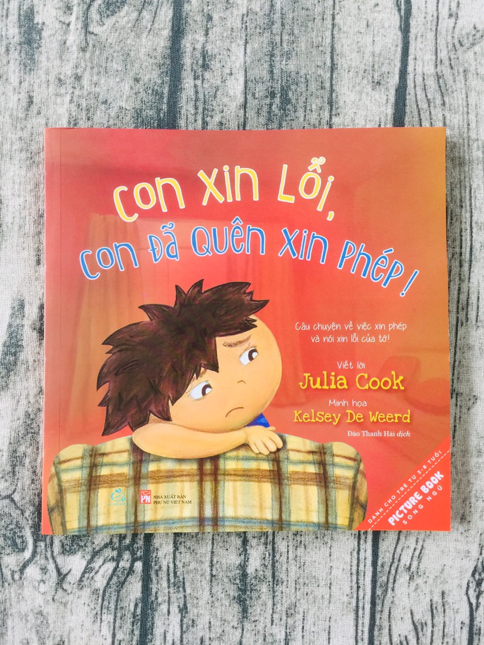 Picture Book Song Ngữ Anh Việt - Con Xin Lỗi, Con Đã Quên Xin Phép!