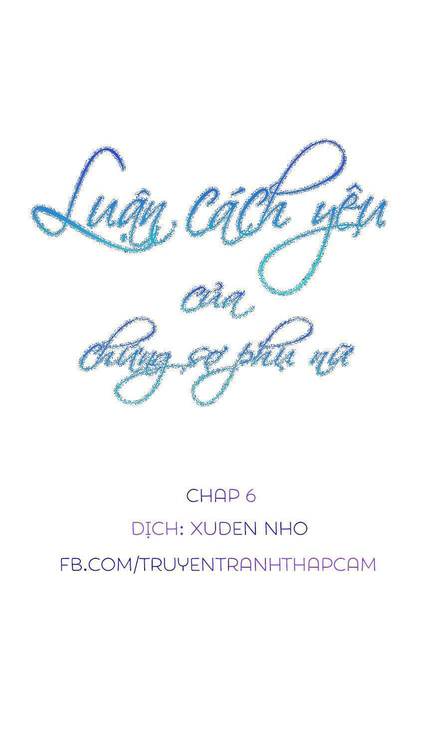 luận cách yêu của chứng sợ phụ nữ chapter 6 1