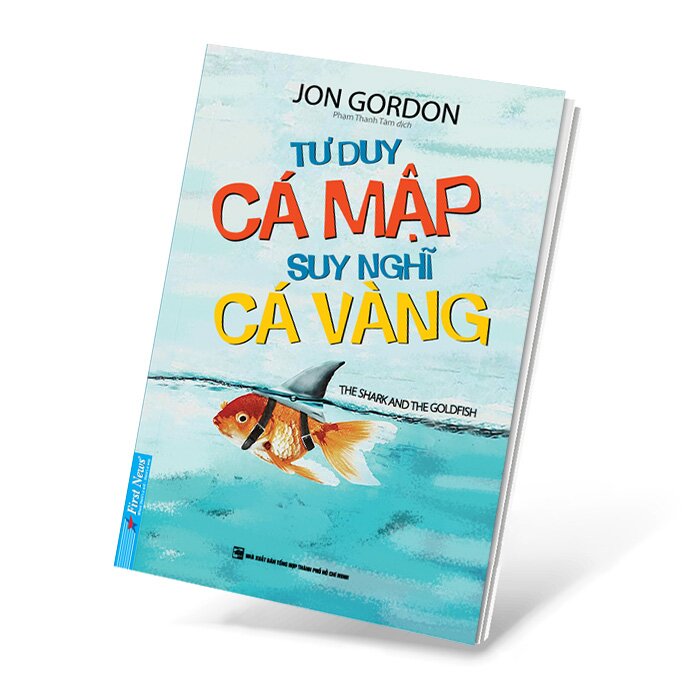 Tư Duy Cá Mập Suy Nghĩ Cá Vàng - Jon Gordon | NetaBooks