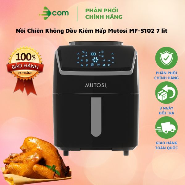 Nồi Chiên Không Dầu Kiêm Hấp Mutosi MF-S102 (7.0 Lít) - Hàng chính hãng