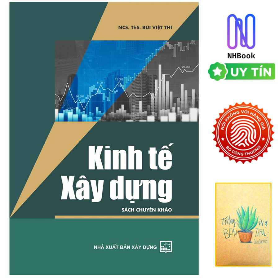 Kinh Tế Xây Dựng ( Tặng Kèm Sổ Tay Xương Rồng)