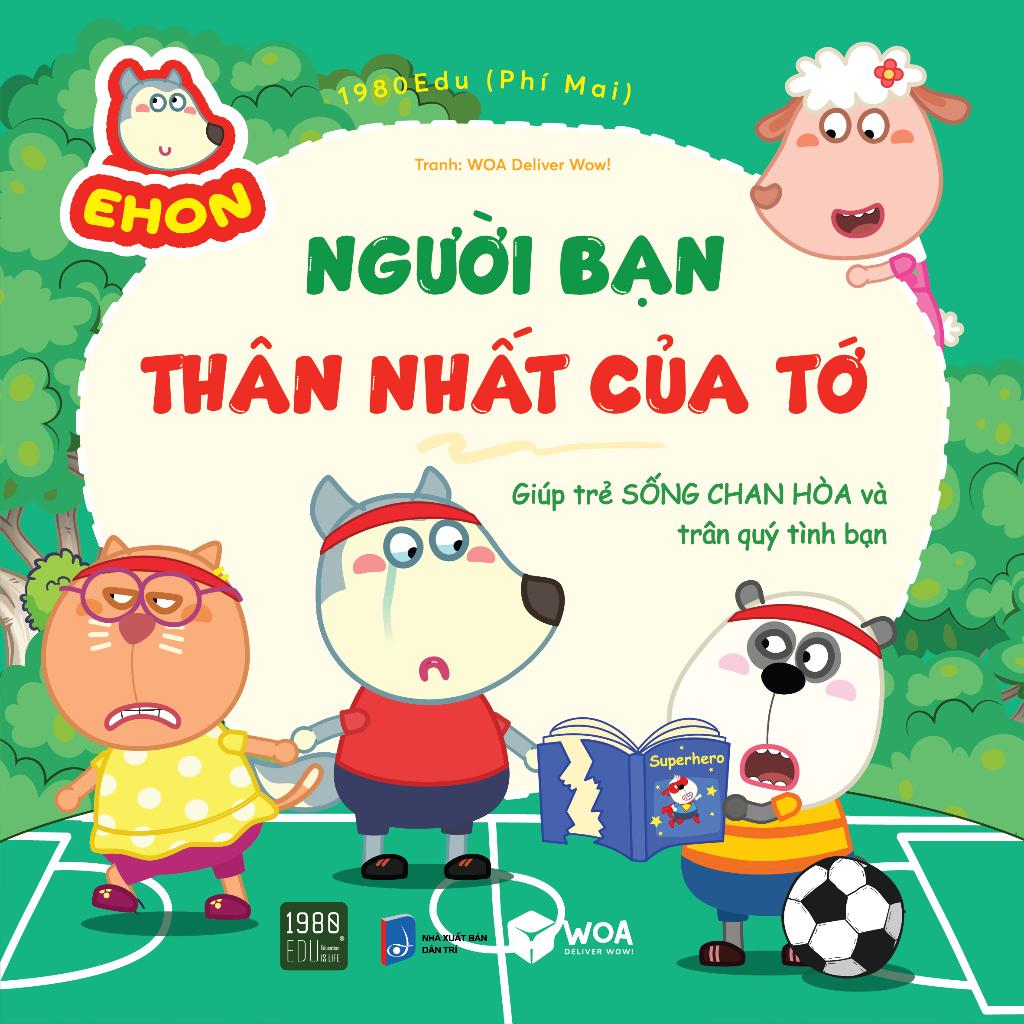 Wolfoo Ehon - Người Bạn Thân Nhất Của Tớ - Bản Quyền