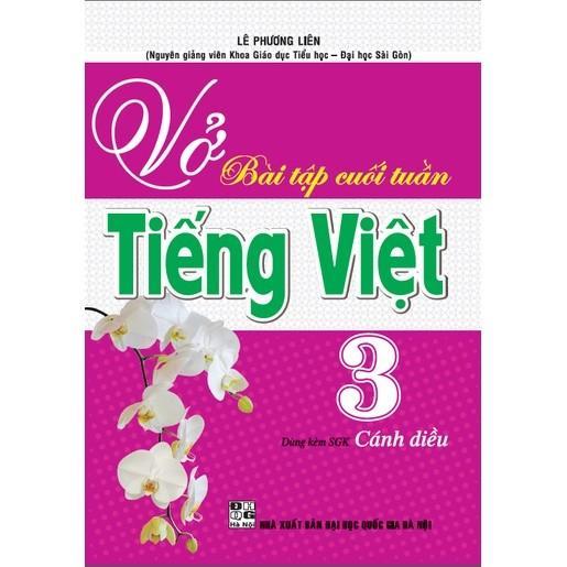 Sách - Vở Bài Tập Cuối Tuần Tiếng Việt Lớp 3 - Dùng Kèm SGK Cánh Diều - Hồng Ân