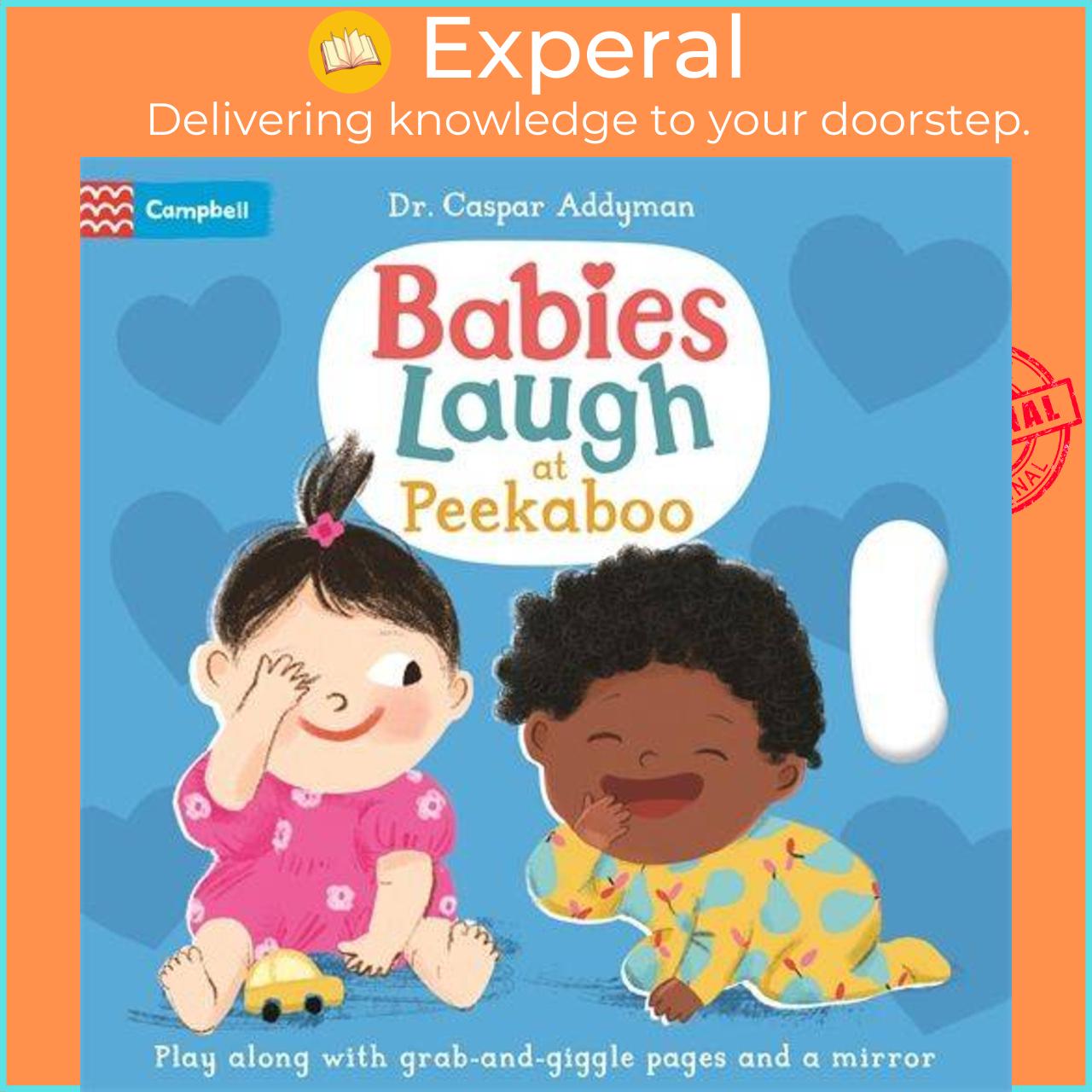 Sách - Babies Laugh at Peekaboo - Play Along with Grab-and-pull Pages and Mirror by Ania Simeone (UK edition, boardbook)