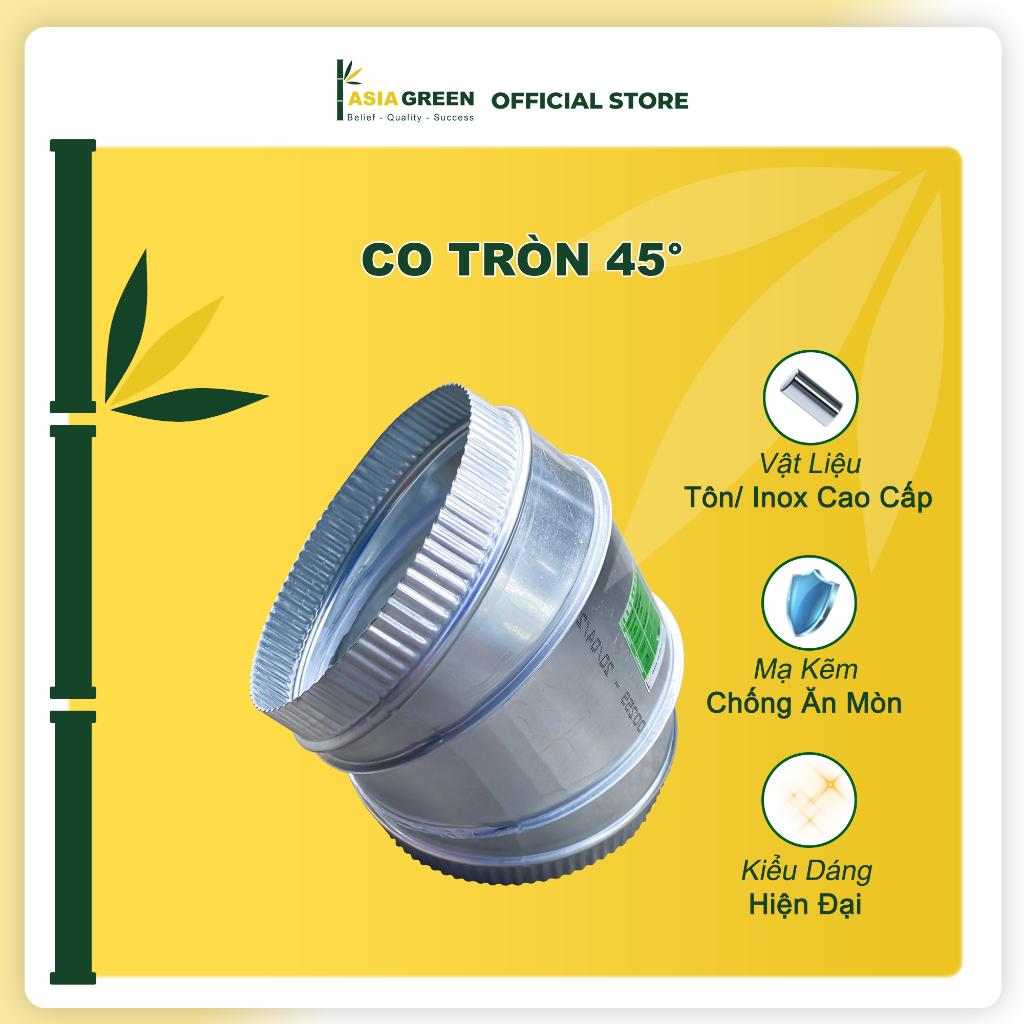 ASIA GREEN - Co Tròn 45°, Chuyển Hướng Gió, Tôn/inox Mạ Kẽm, Độ Dày 0.58mm (Giá bao gồm VAT)