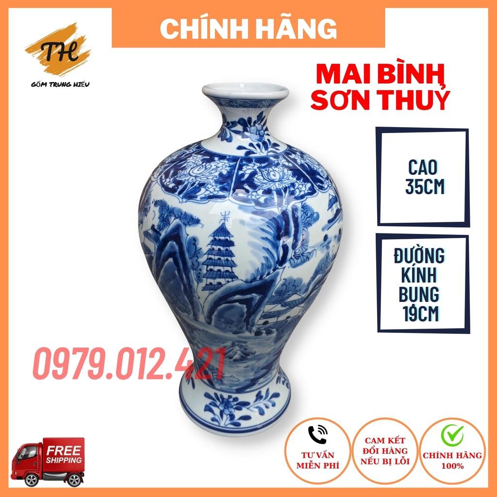 Mai bình hút lộc Bát Tràng họa tiết Sơn Thuỷ vẽ thủ công cao 35cm, đường kính 19cm