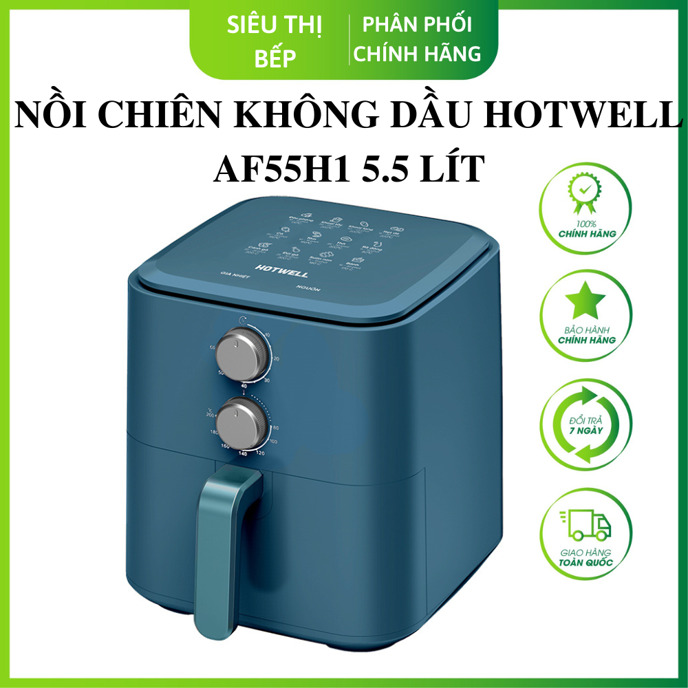 Nồi Chiên Không Dầu HOTWELL AF55H1 5.5 Lít Màu Xanh, Bảo Hành Chính Hãng, 1 Đổi 1 Trong 100 Ngày - Hàng Chính Hãng