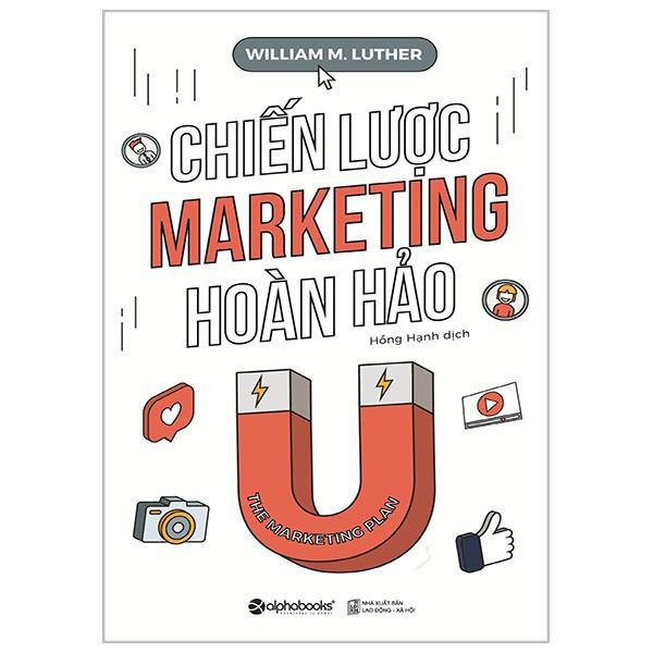 Sách - Chiến Lược Marketing Hoàn Hảo (Tái Bản 2018)