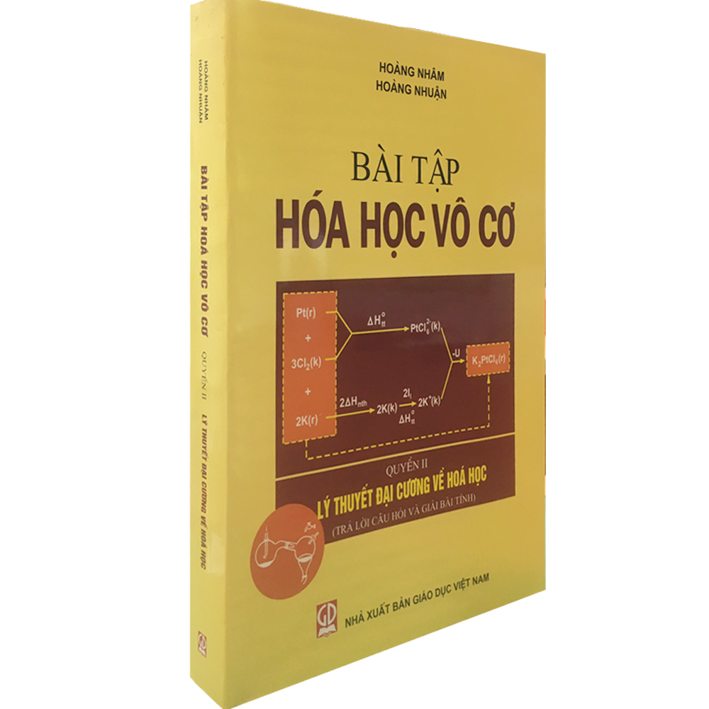 Bài Tập Hóa Học Vô Cơ - Quyển II - Lý Thuyết Đại Cương Về Hóa Học