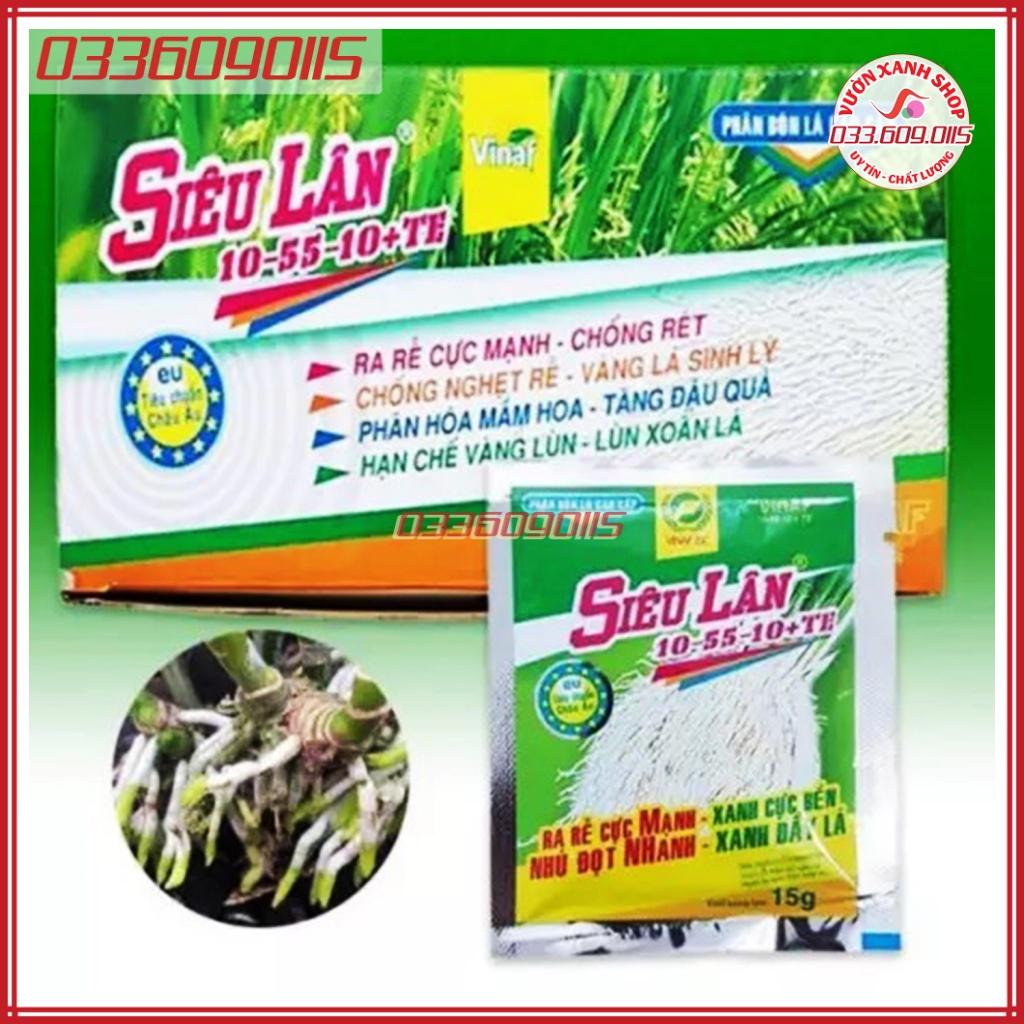 Combo 50 Siêu lân xanh 10-55-10 + TE  kích ra rễ và phân hóa mầm hoa,chống nghẹt rễ, vàng lá sinh lí, tăng tỉ lệ ra hoa, đậu quả