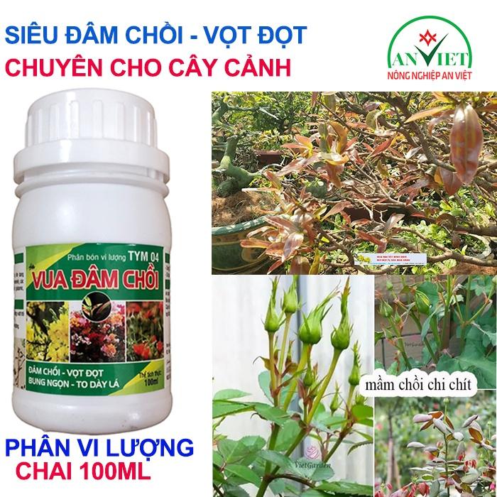 Phân bón cho hoa cây cảnh siêu vọt đọt đâm chồi 100ml, Phân bón vi lượng Vua đâm chồi, kích rễ mạnh, bật chồi, bung tược