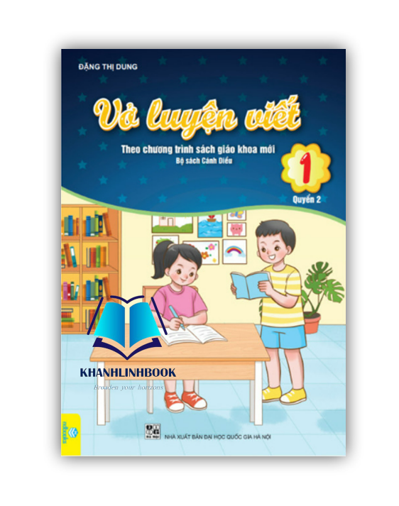Sách - Vở Luyện Viết Lớp 1 - quyển 2 Biên soạn theo chương trình Cánh Diều