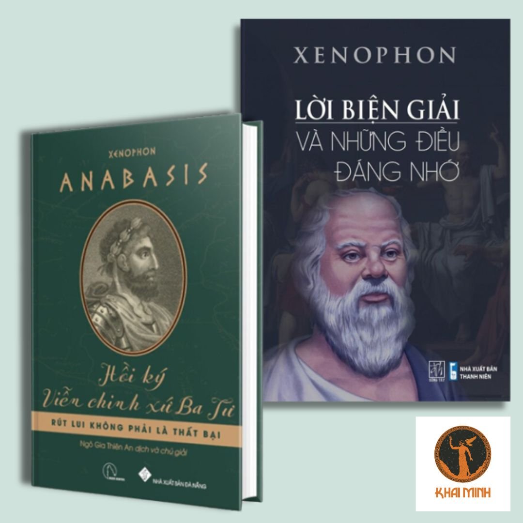 (Bộ 2 Cuốn) XENOPHON - Lời Biện Giải Và Những Điều Đáng Nhớ &amp; Anabasis Hồi Ký Viễn Chinh Xứ Ba Tư