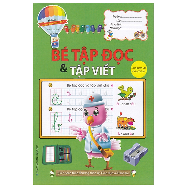 Bé Chuẩn Bị Vào Lớp 1 -Bé Tập Đọc & Tập Viết