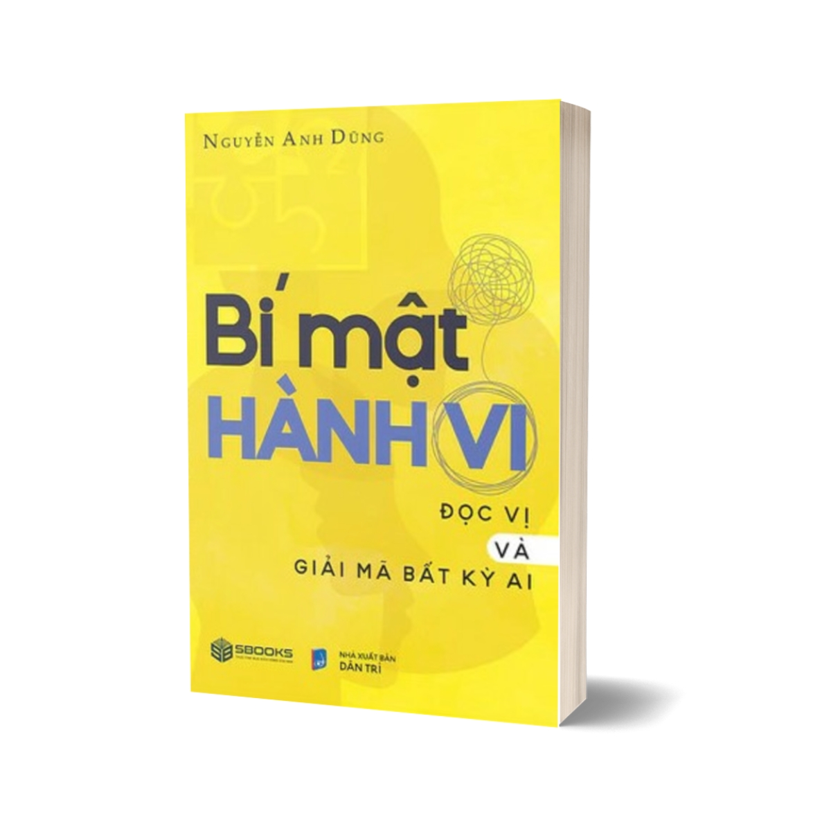 Bí Mật Hành Vi - Đọc Vị Và Giải Mã Bất Kì Ai - Sbooks