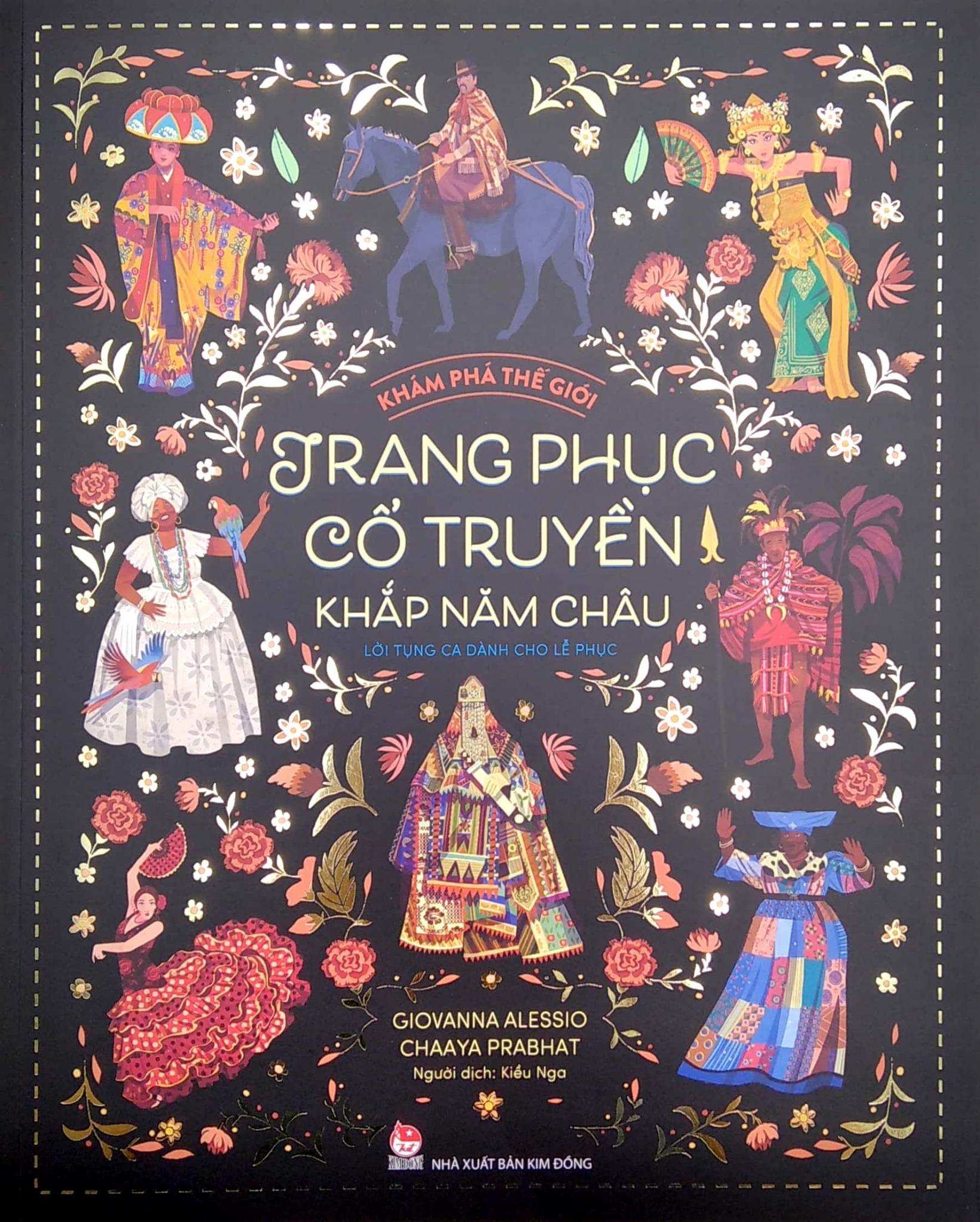 Khám Phá Thế Giới - Trang Phục Cổ Truyền Khắp Năm Châu