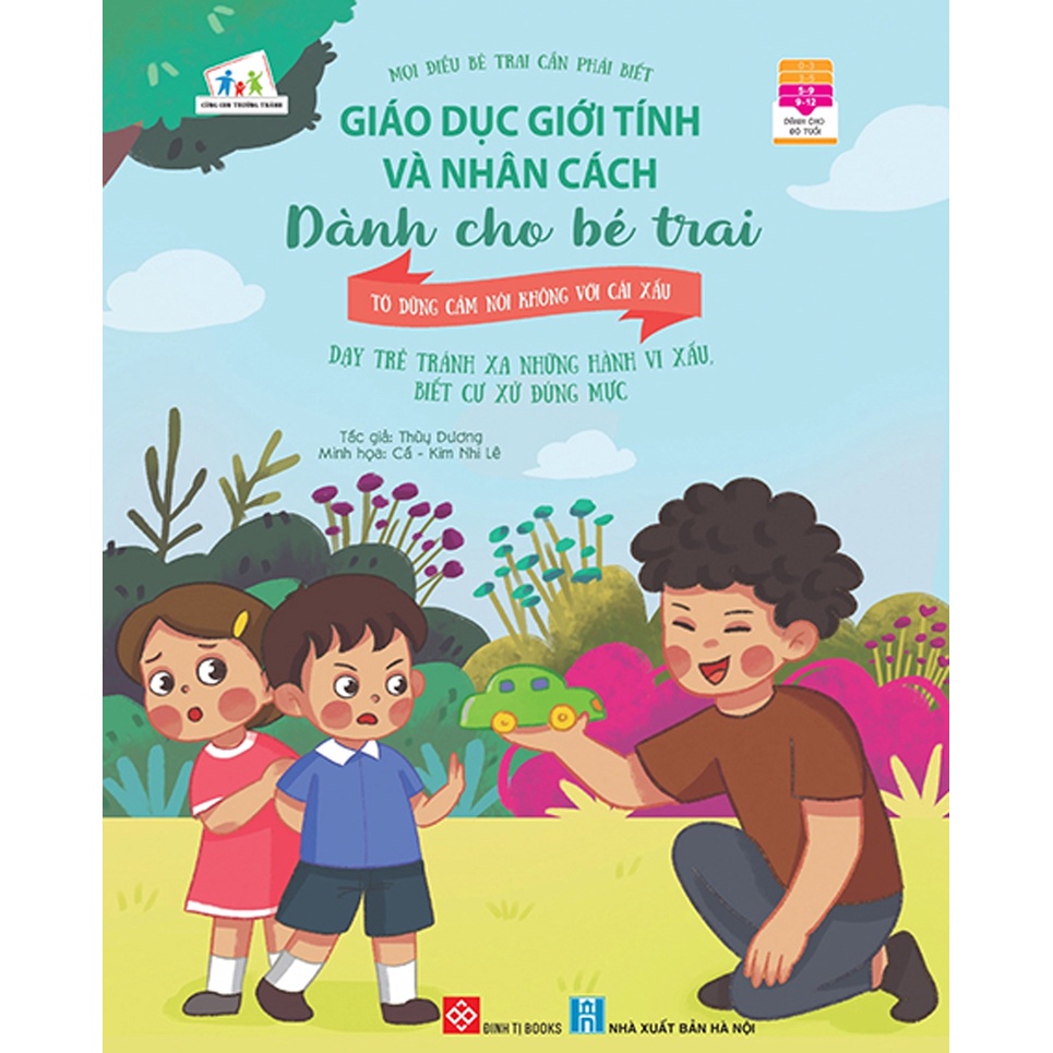 Sách Giáo Dục Giới Tính Và Nhân Cách Dành Cho Bé Trai - Mọi Điều Bé Trai Cần Phải Biết - Tớ Dũng Cảm Nói Không Với Cái Xấu