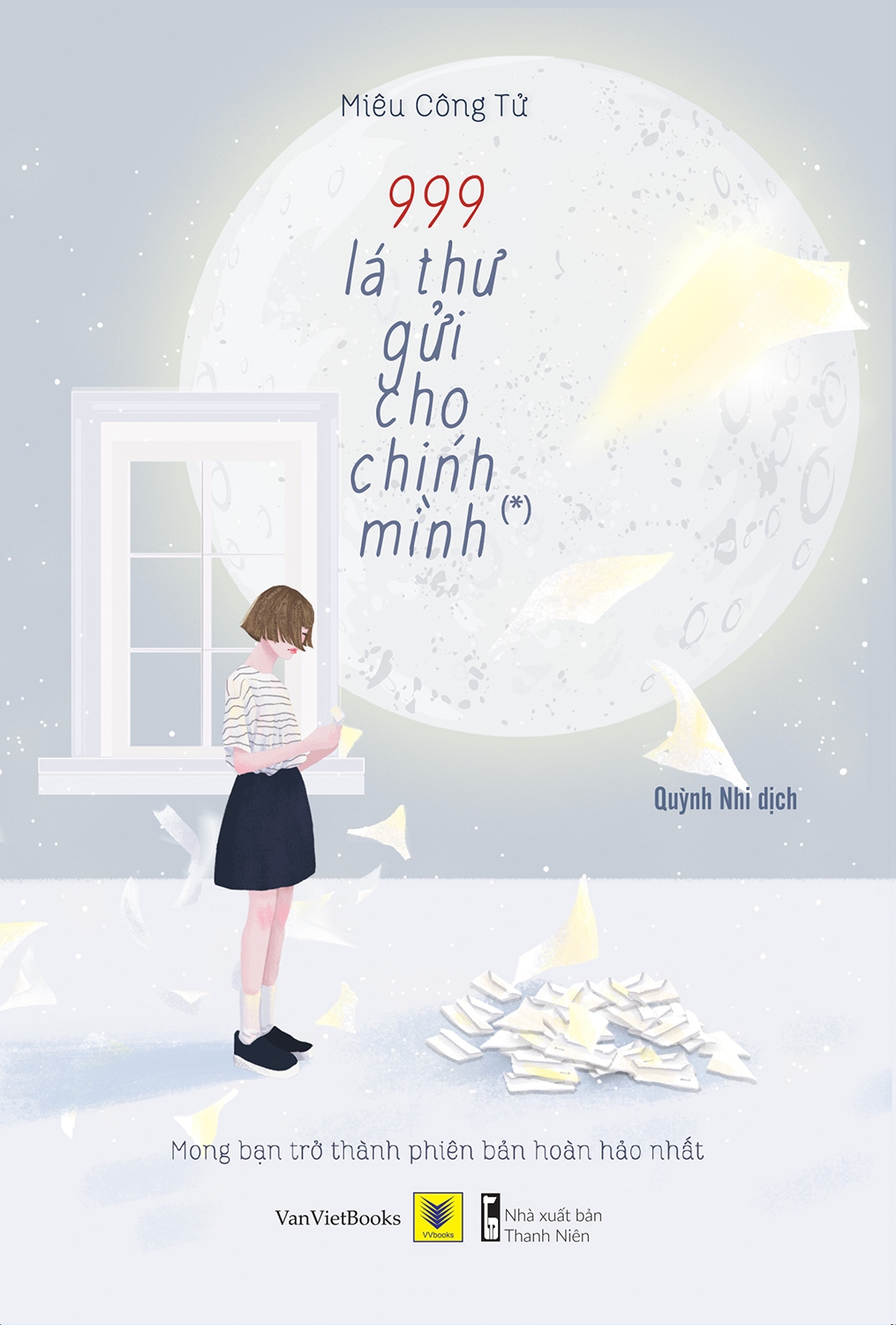 Bộ Sách 999 Lá Thư Gửi Cho Chính Mình - Tái Bản 2021