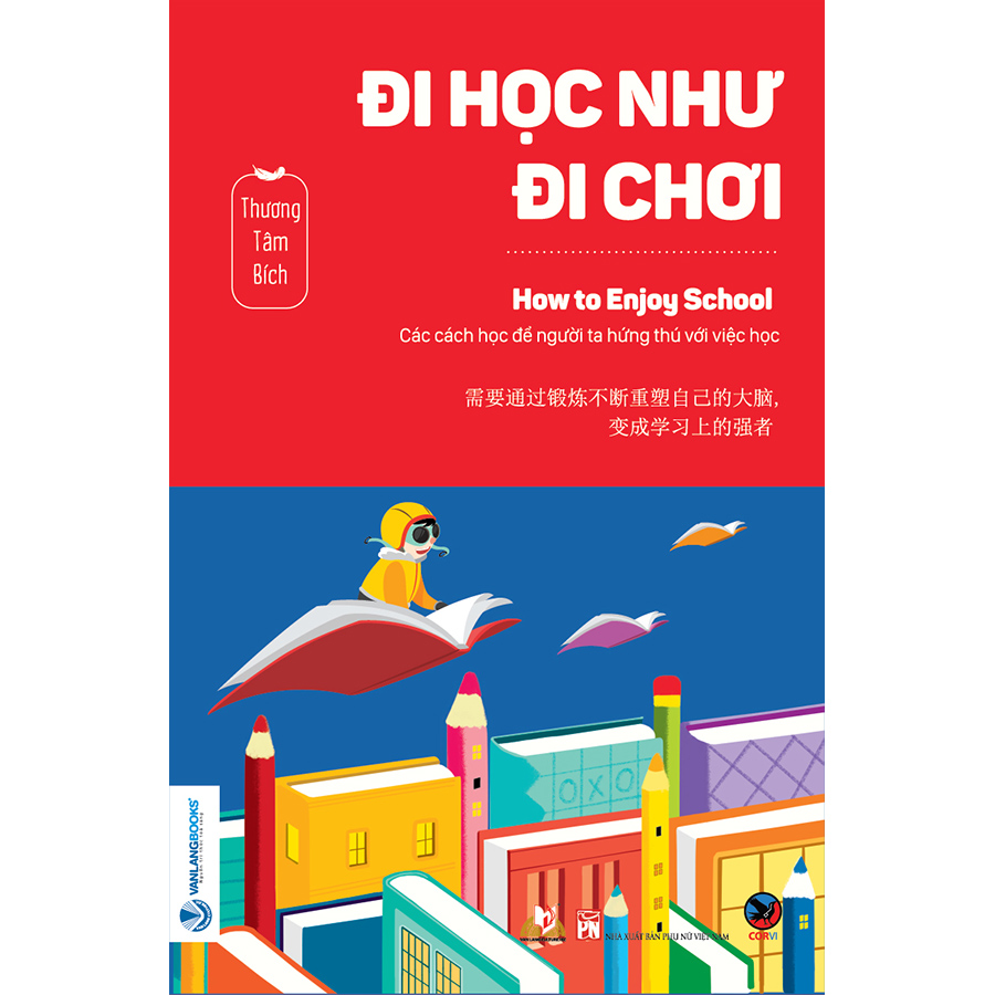 Đi Học Như Đi Chơi