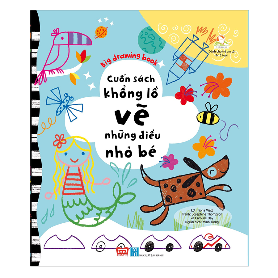 Big Drawing Book - Cuốn Sách Khổng Lồ Vẽ Những Điều Nhỏ Bé