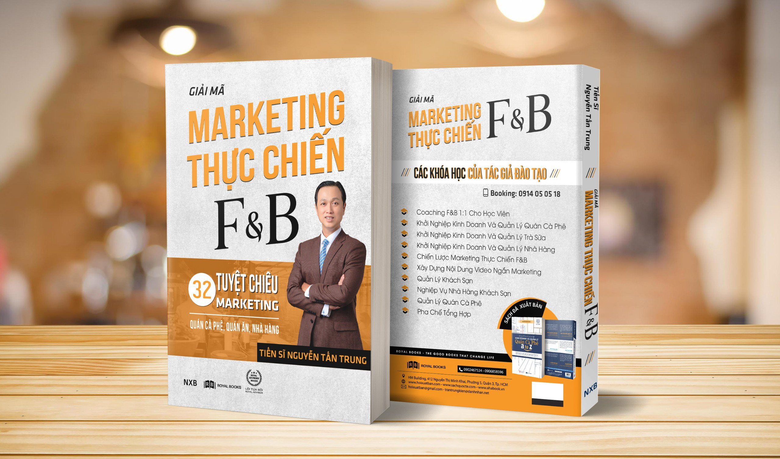 SÁCH GIẢI MÃ MARKETING THỰC CHIẾN F&amp;B-32 TUYỆT CHIÊU MARKETING QUÁN CÀ PHÊ, QUÁN ĂN, NHÀ HÀNG