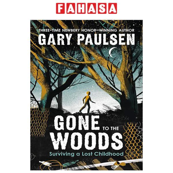 Sách ngoại văn: Gone To The Woods