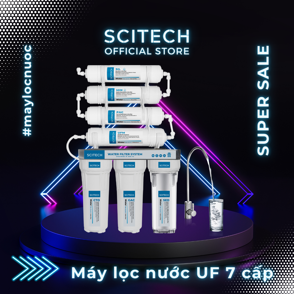Bộ lọc nước uống công nghệ UF 7 cấp lọc by Scitech - Hàng chính hãng