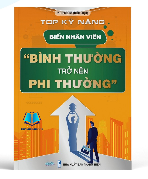 SÁCH - Bộ sách dành cho Leader: Quản trị nhân sự, Quản lý cấp trung và Kỹ năng nhân viên (WU)