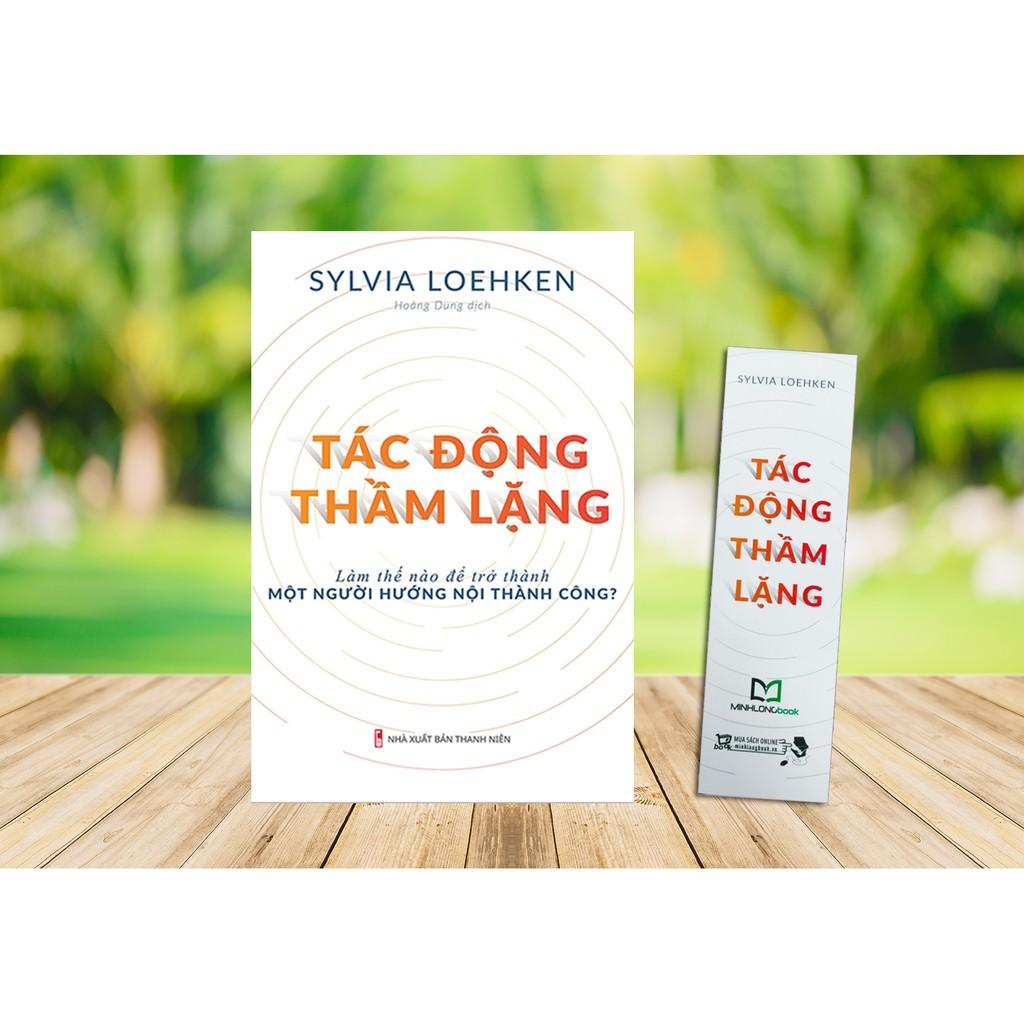 Sách: Tác Động Thầm Lặng - Sylvia Loehken