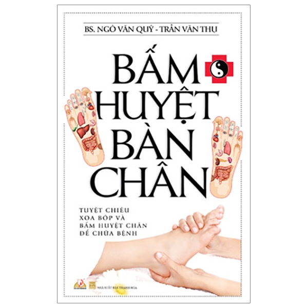 Bấm Huyệt Bàn Chân