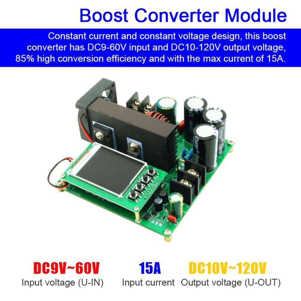 900W Boost Converter Constant Current Constant Voltage Module DC9-60V Input DC10-120V Output Max 15A Current High Precise Voltage Transformer Regulator with 1.77inch TFT Display